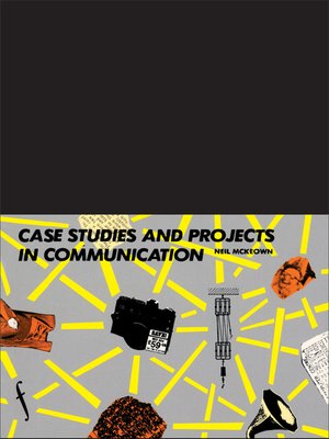 cover image of Case Studies and Projects in Communication
